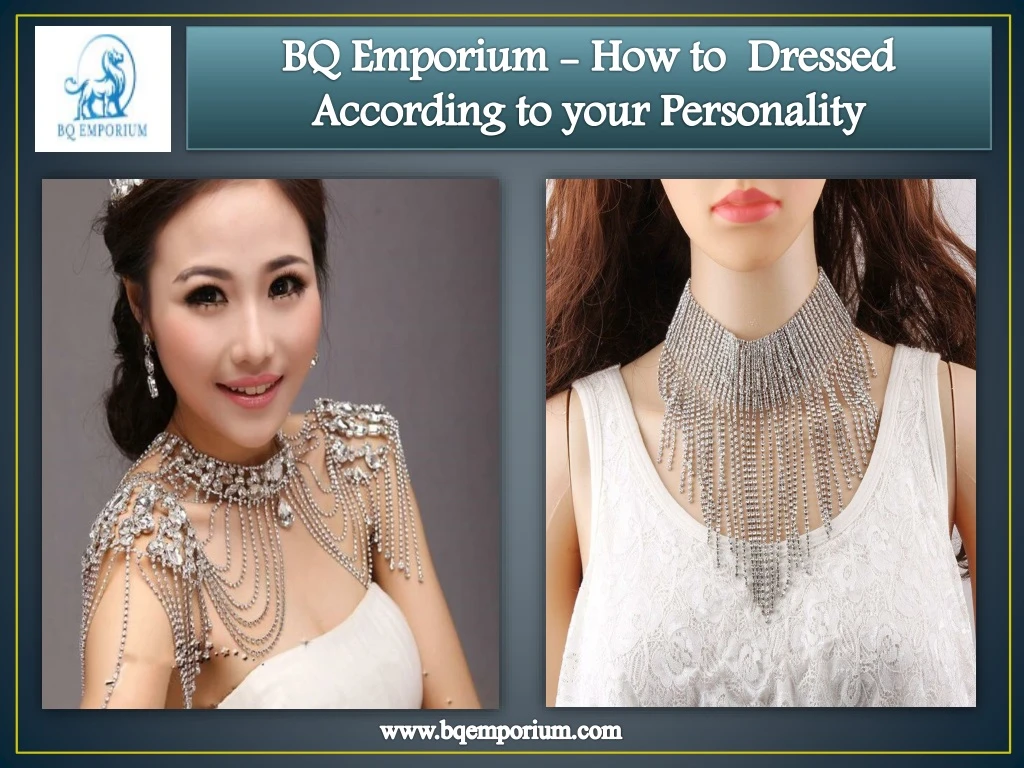 bq emporium how to dressed according to your