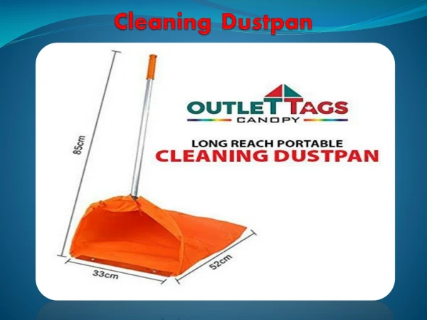 Cleaning Dustpan - Make Your Surroundings Clean and Beautiful