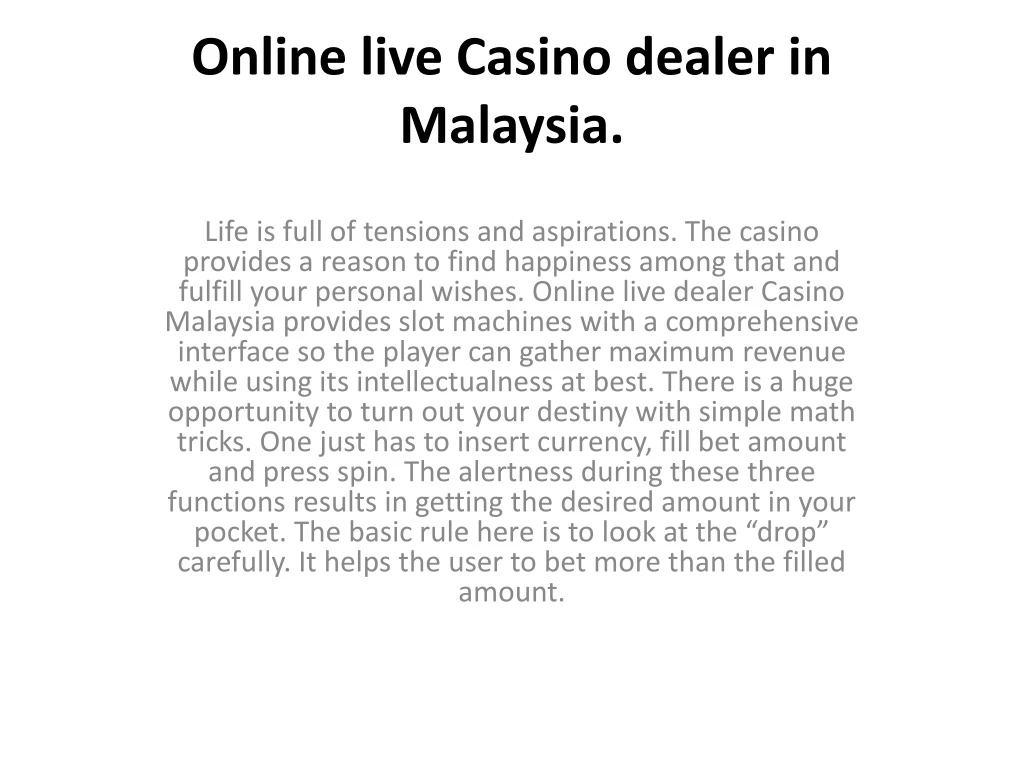 online live casino dealer in malaysia