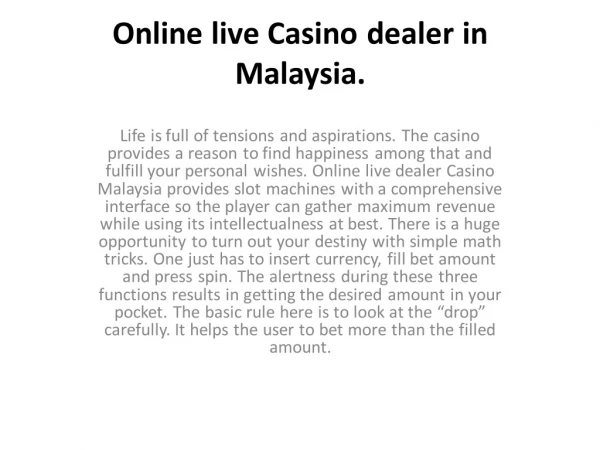 Online live Casino dealer in Malaysia