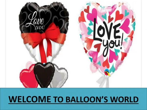 WELCOME TO BALLOON’S WORLD