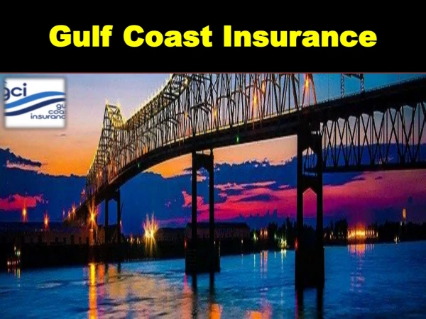 Gulf Coast Insurance in Lafayette