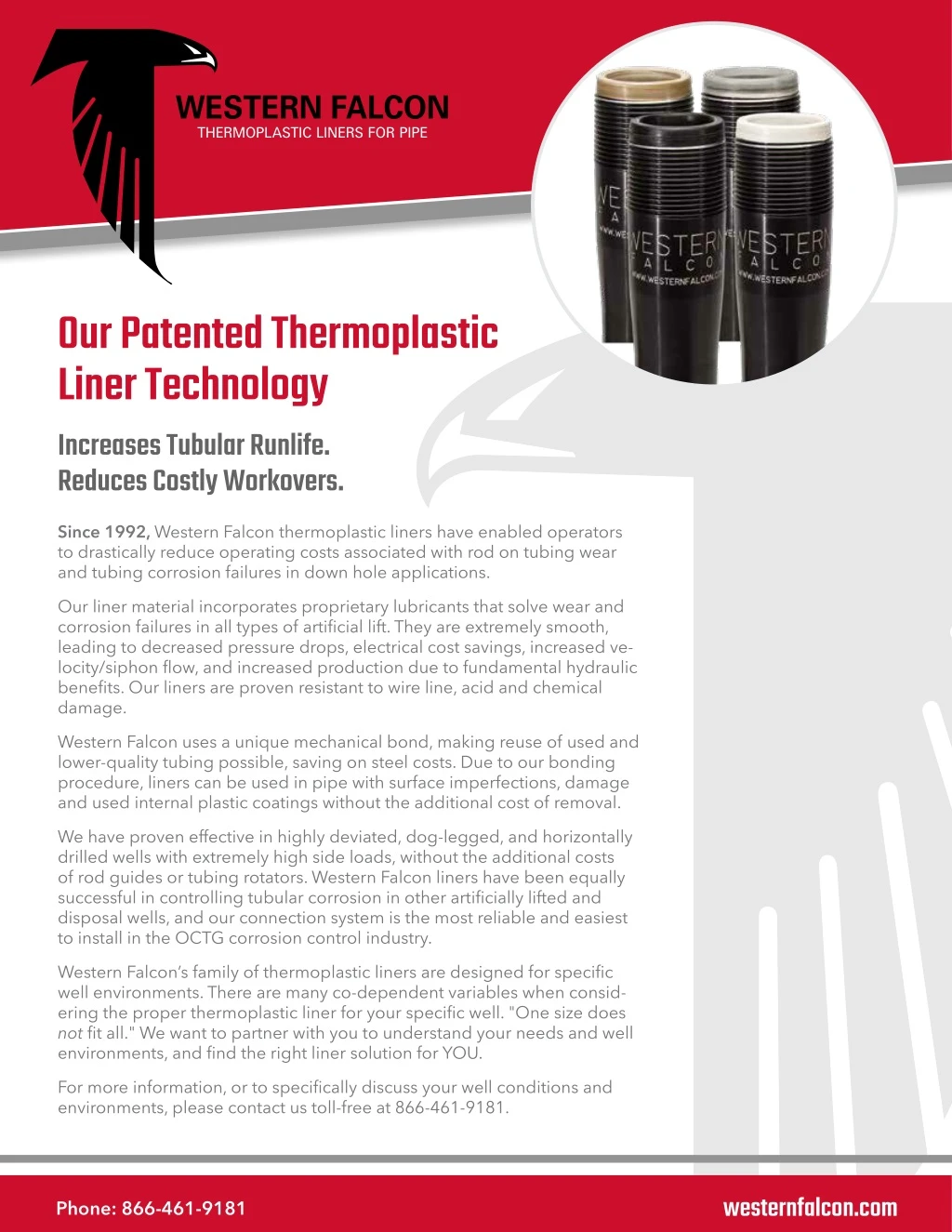 our patented thermoplastic liner technology