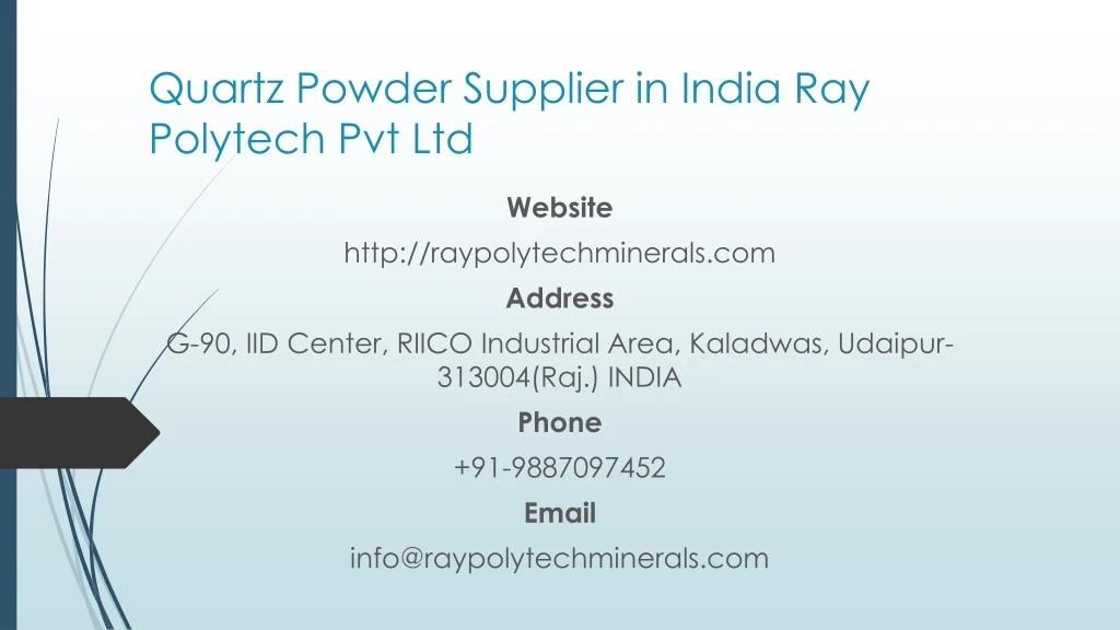 quartz powder supplier in india ray polytech pvt ltd