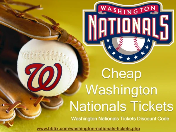 Cheap Nationals Match Tickets | Washington Nationals Tickets Discount Coupon