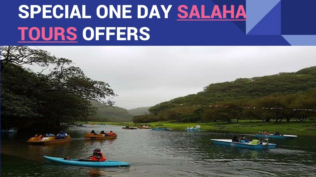 special one day salaha tours offers