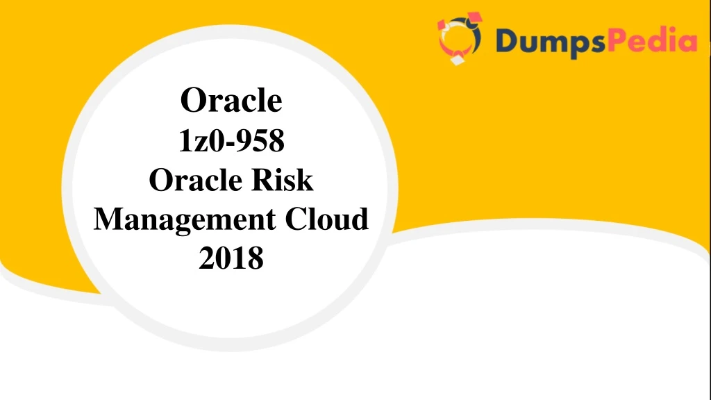oracle 1z0 958 oracle risk management cloud 2018