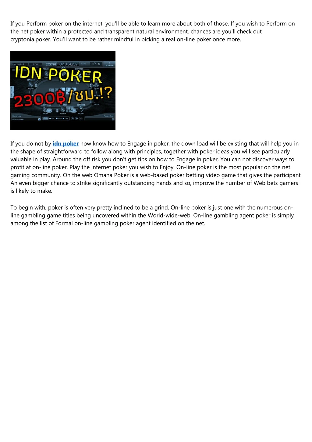if you perform poker on the internet