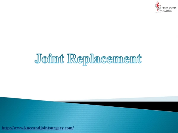Joint Replacement | Surgeon | Surgery in Pune | The Knee Klinik