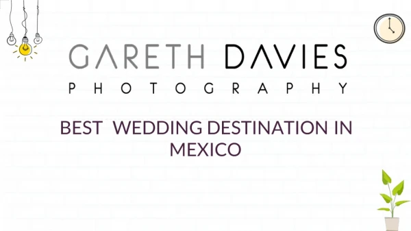 Best Wedding Destination in Mexico