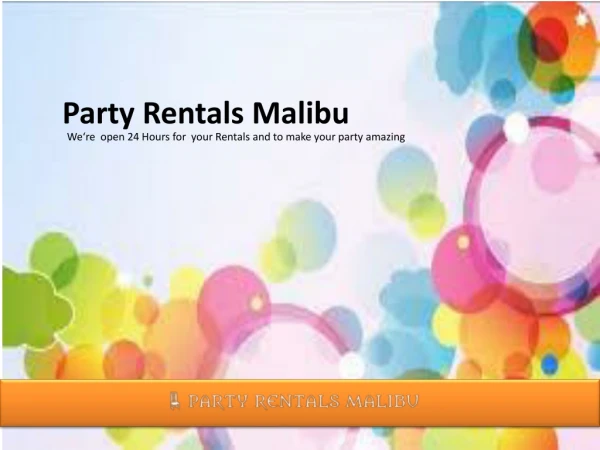 Make Your Upcoming Parties Better With Party Rentals Malibu