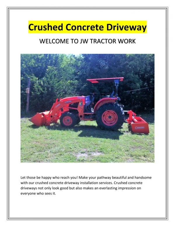 Crushed Concrete Driveway | jwtractorwork