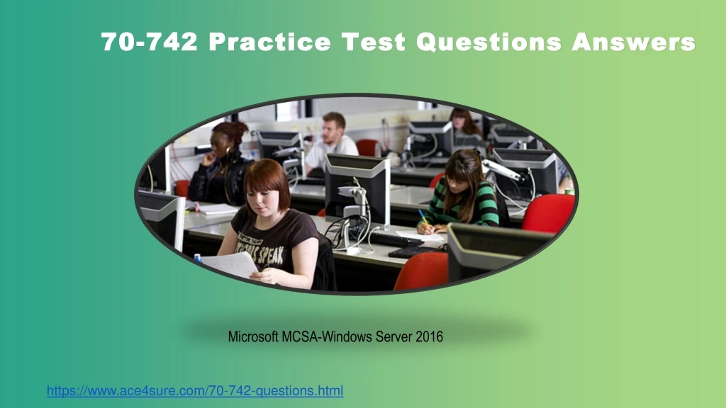 70 742 practice test questions answers