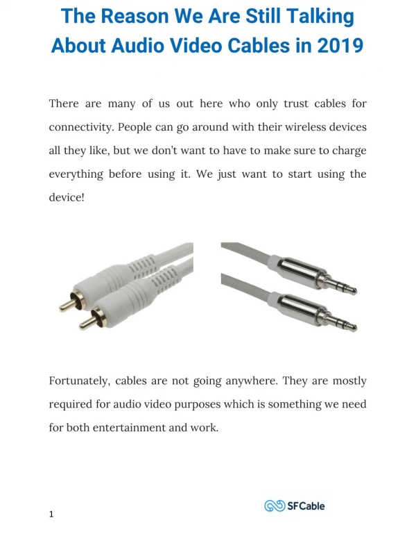The Reason We Are Still Talking About Audio Video Cables in 2019