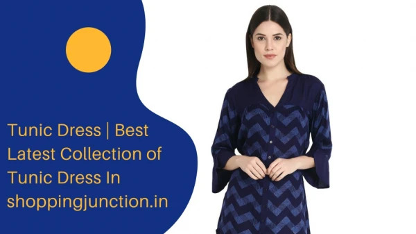 Buy Online Latest tunic dresses for women