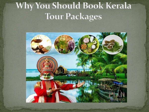 Why You Should Book Kerala Tour Packages