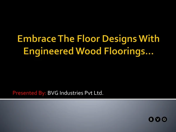 Best Engineered Wood Flooring Manufacturers & Suppliers