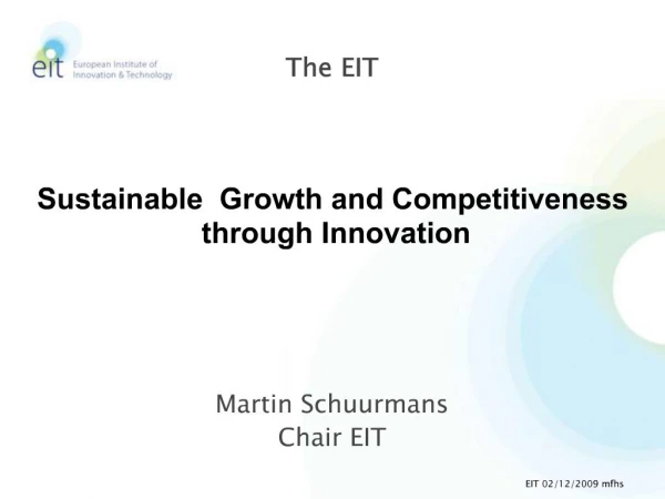 Martin Schuurmans Chair EIT