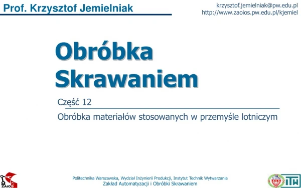 Obróbka Skrawaniem 12 Obróbka materiałów lotniczych
