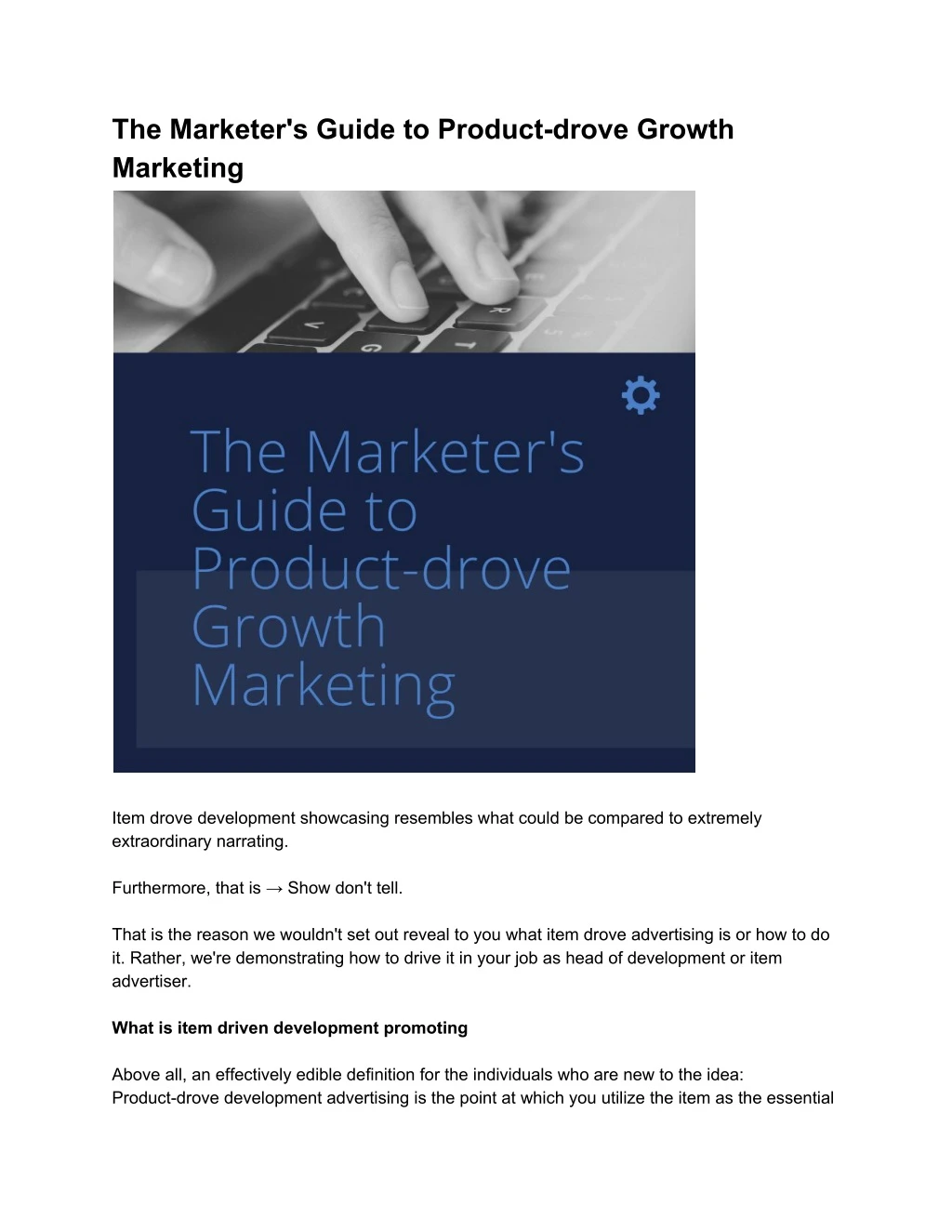 the marketer s guide to product drove growth