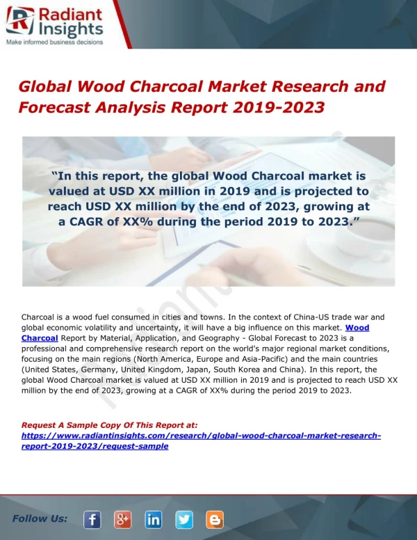 Global Wood Charcoal Market Research and Forecast Analysis Report 2019-2023