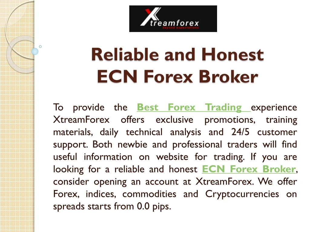 reliable and honest ecn forex broker