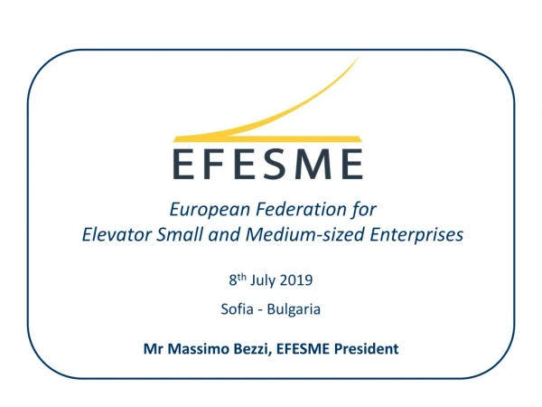 european federation for elevator small and medium