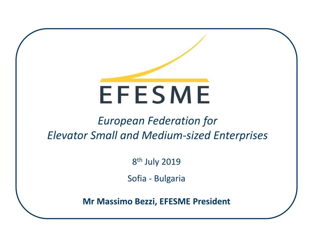 european federation for elevator small and medium