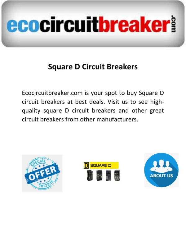 Square D Circuit Breakers - Ecocircuitbreaker