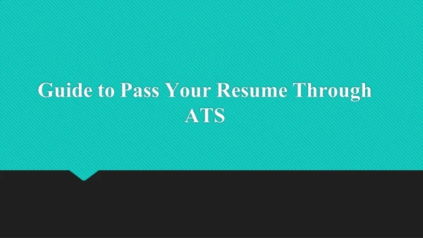 Guide to Pass Your Resume Through ATS