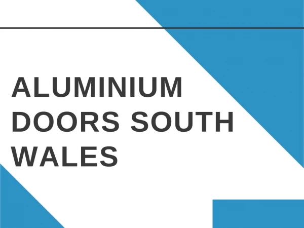 Aluminium Doors South Wales