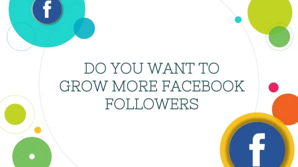 Do you want to grow more Facebook Followers
