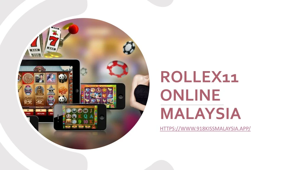 rollex11 online malaysia