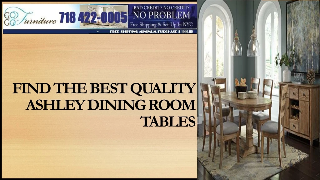 find the best quality ashley dining room tables