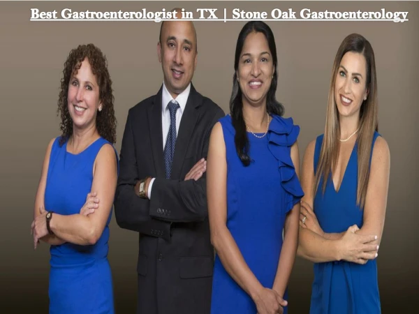 Best Gastroenterologist in TX | Stone Oak Gastroenterology