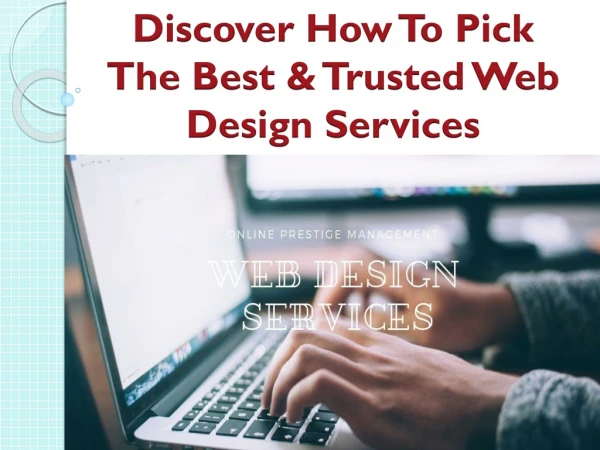 Discover How To Pick The Best & Trusted Web Design Services