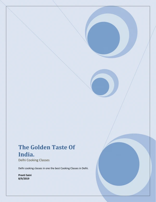 The Golden Taste Of India | Delhi Cooking Classes