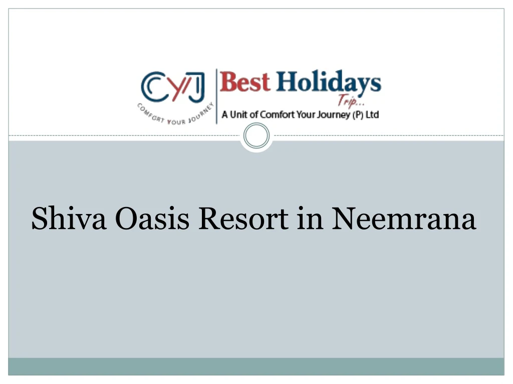 shiva oasis resort in neemrana
