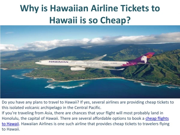 Why is Hawaiian Airlines Tickets to Hawaii is so Cheap?
