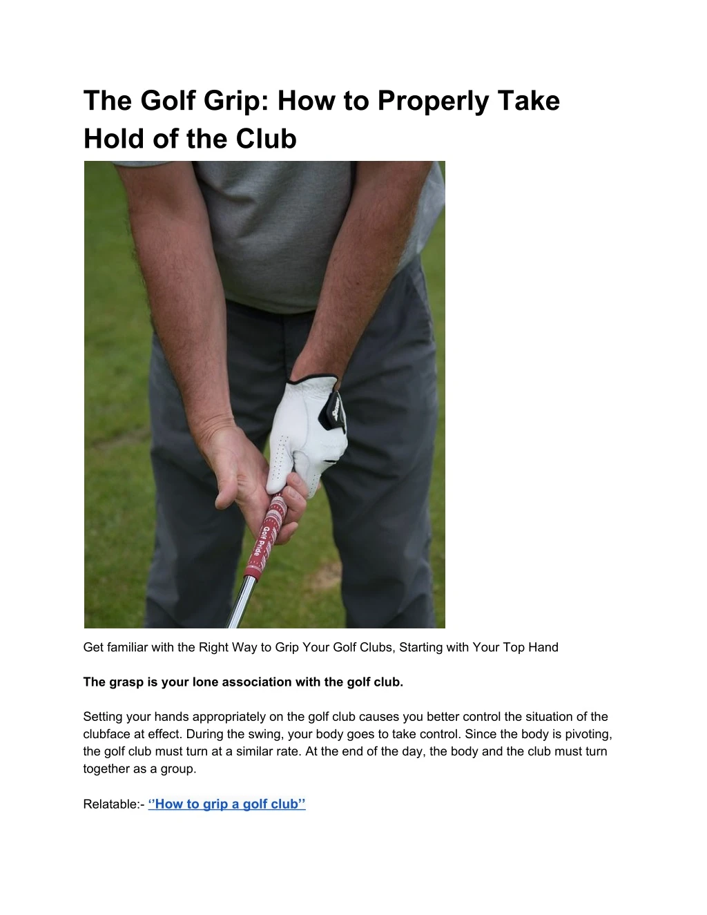 the golf grip how to properly take hold