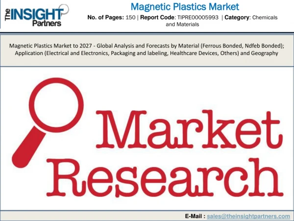 Magnetic Plastics Market | Global Industry Demand and Analysis 2027