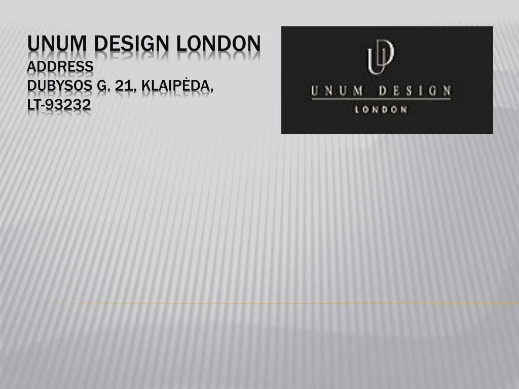 unum design london address dubysos g 21 klaip da lt 93232