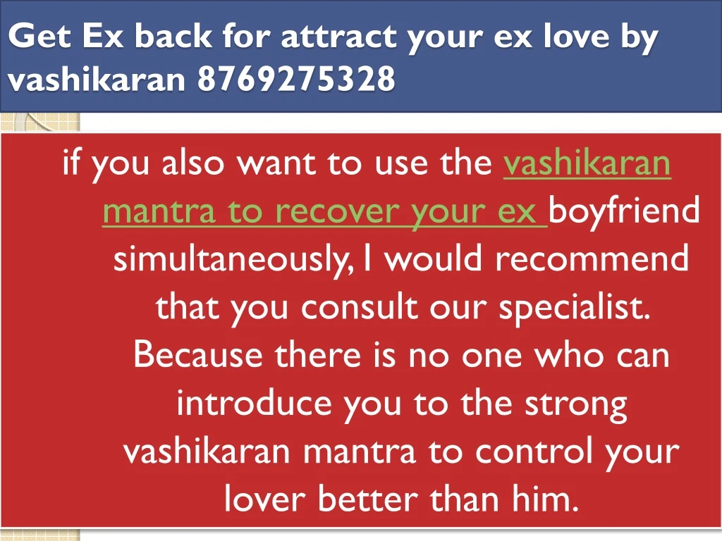 get ex back for attract your ex love by vashikaran 8769275328