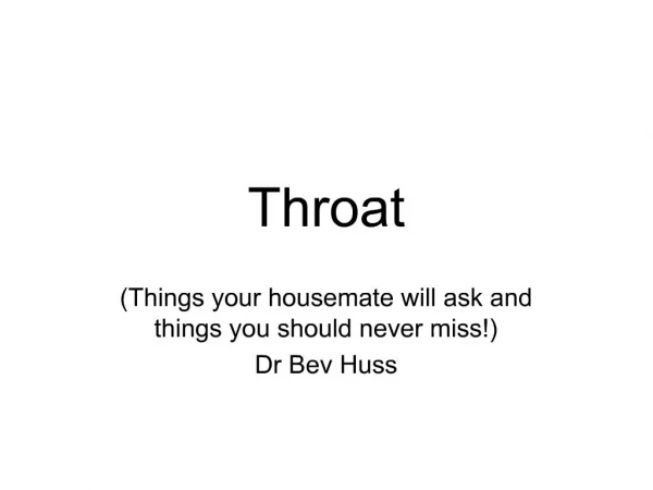 Throat