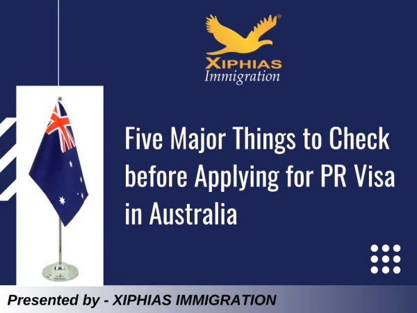 Five Major Things to Check before Applying for PR Visa in Australia