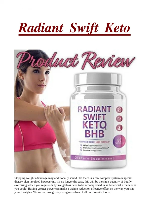 Radiant Swift Keto: Does This Product Really Work...