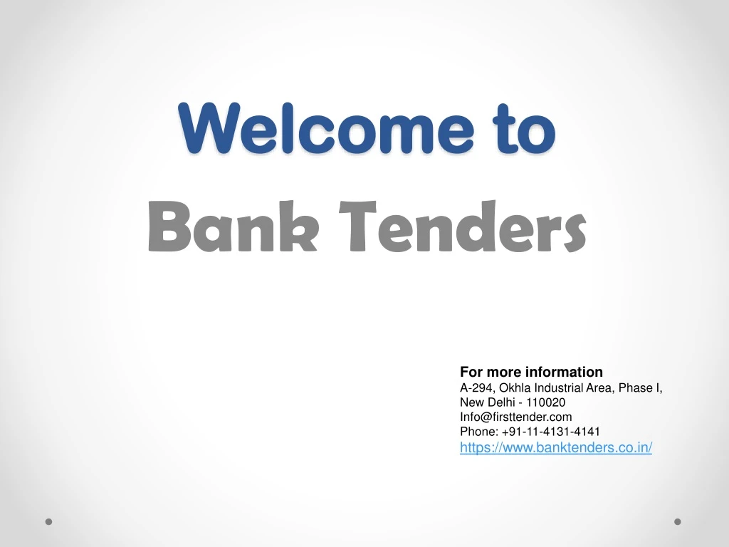 welcome welcome to bank tenders