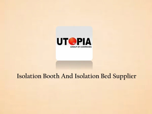 Isolation Booth And Bed Supplier