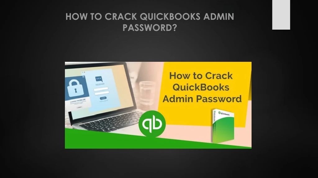 how to crack quickbooks admin password