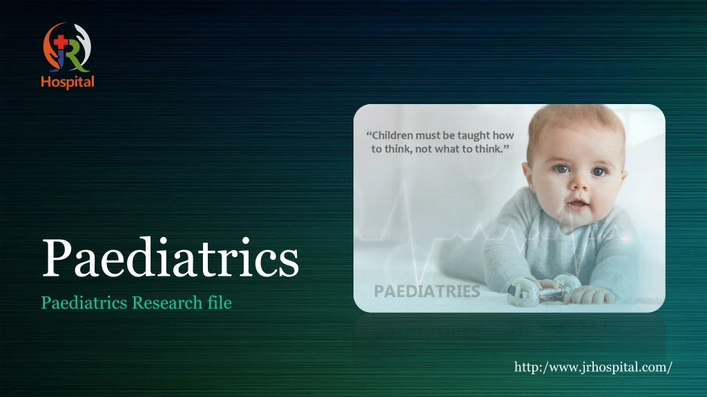 paediatrics paediatrics research file